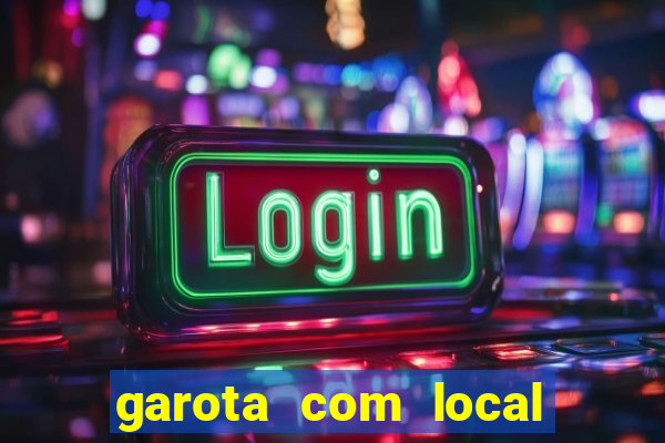 garota com local santos sp